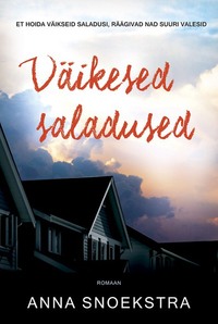 Väikesed saladused - Anna Snoekstra