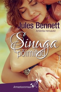 Sinuga põimitud - Jules Bennett