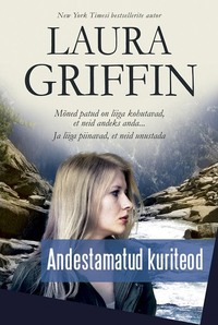 Andestamatud kuriteod - Laura Griffin