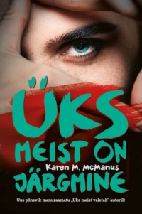 Üks meist on järgmine - Karen M. McManus