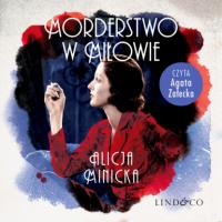 Morderstwo w Miłowie, Alicja Minicka audiobook. ISDN63471997