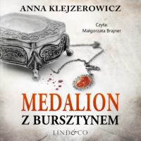 Medalion z bursztynem, Anna Klejzerowicz książka audio. ISDN63472037