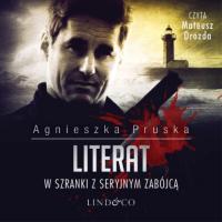Literat, Agnieszka Pruska książka audio. ISDN63472252