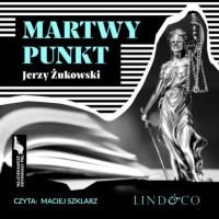 Martwy punkt - Jerzy Żukowski