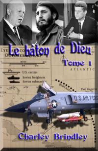 Le Bâton De Dieu, Tome 1,  książka audio. ISDN63533096