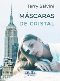 Máscaras De Cristal,  książka audio. ISDN63533166