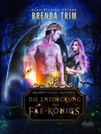 Die Entdeckung Des Fae-Königs,  audiobook. ISDN63533226