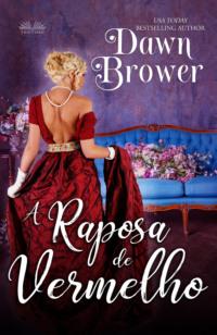 A Raposa De Vermelho, Dawn  Brower audiobook. ISDN63533246