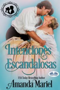 Intenciones Escandalosas,  audiobook. ISDN63533251