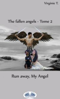 Run Away, My Angel,  audiobook. ISDN63533291