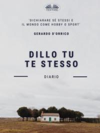 Dillo Tu Te Stesso,  książka audio. ISDN63533431