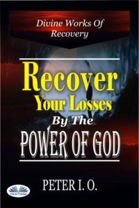 Recover Your Losses By The Power Of God,  audiobook. ISDN63807851