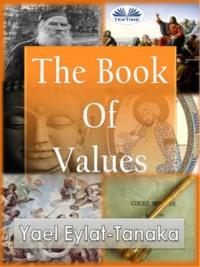 The Book Of Values, Yael  Eylat-Tanaka Hörbuch. ISDN63807891
