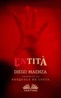 ENtità, Diego Maenza audiobook. ISDN63808196