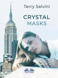 Crystal Masks,  аудиокнига. ISDN63808211