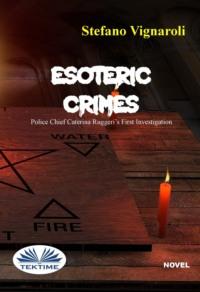 Esoteric Crimes, Stefano Vignaroli audiobook. ISDN63808221