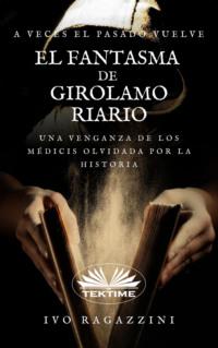El Fantasma De Girolamo Riario,  Hörbuch. ISDN63808411