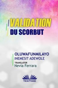 Validation Du Scorbut,  książka audio. ISDN63808521