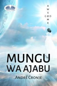 Mungu Wa Ajabu,  książka audio. ISDN63808576