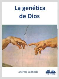 La Genética De Dios,  audiobook. ISDN63808596