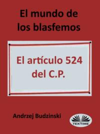 El Mundo De Los Blasfemos,  audiobook. ISDN63808616