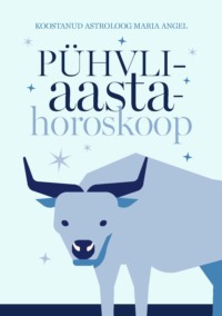 Pühvliaasta horoskoop - Maria Angel