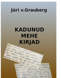 Kadunud mehe kirjad - Jüri V.Graberg