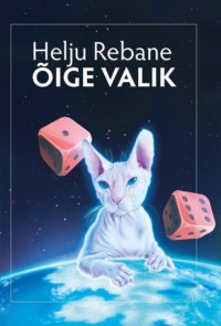 Õige valik - Helju Rebane