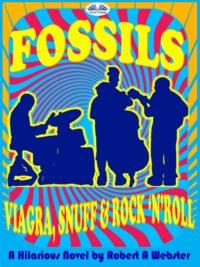 Fossils, Robert A.  Webster audiobook. ISDN64262807