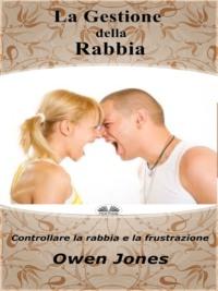 La Gestione Della Rabbia, Owen Jones książka audio. ISDN64262887