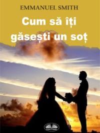 Cum Să Îți Găsești Un Soț,  książka audio. ISDN64262907