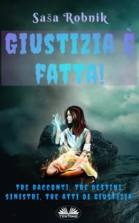Giustizia È Fatta!,  książka audio. ISDN64263002