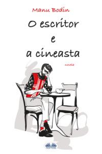 O Escritor E A Cineasta,  książka audio. ISDN64263112