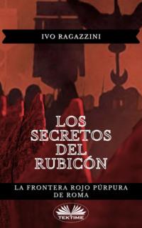 Los Secretos Del Rubicón,  książka audio. ISDN64263272