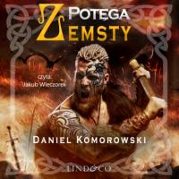 Potęga zemsty, Daniel Komorowski książka audio. ISDN64353931