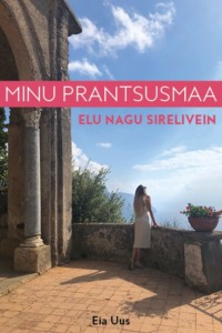 Minu Prantsusmaa. Elu nagu sirelivein,  audiobook. ISDN64475715