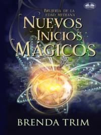 Nuevos Inicios Mágicos,  audiobook. ISDN64616567