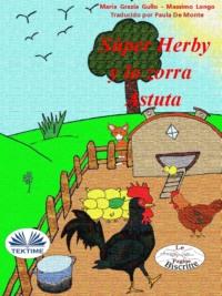 Super Herby Y La Zorra Astuta,  książka audio. ISDN64616752