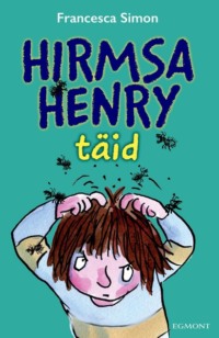 Hirmsa Henry täid - Франческа Саймон