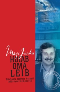 Hoiab oma leib - Mägi Jürka