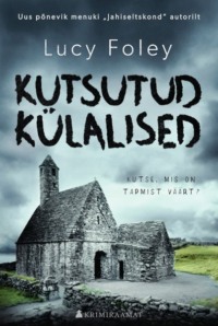 Kutsutud külalised - Lucy Foley