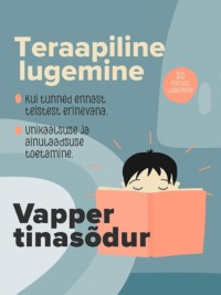 Teistest erinemine/ebakindlus. Vapper tinasõdur - Teraapia Lastele