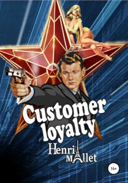 Customer loyalty - Henri Mallet