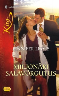 Miljonäri salavõrgutus - Jennifer Lewis