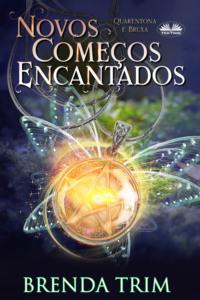 Novos Começos Encantados,  książka audio. ISDN64891846