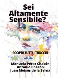 Sei Altamente Sensibile?, Juan Moises De La Serna książka audio. ISDN64892021