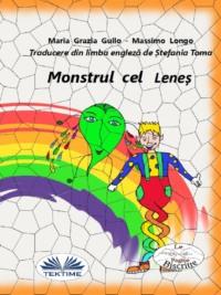 Monstrul Cel Leneș,  książka audio. ISDN64892066