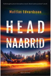 Head naabrid - Mattias Edvardsson