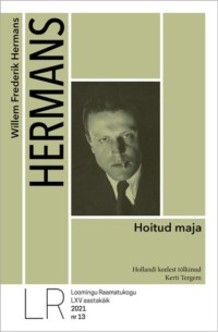 Hoitud maja - Willem Frederik Hermans