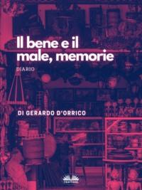 Il Bene E Il Male, Memorie,  książka audio. ISDN65164296